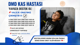 DMD Kas Hastası Yavuz İçin Destek Kampanyası Başlatıldı