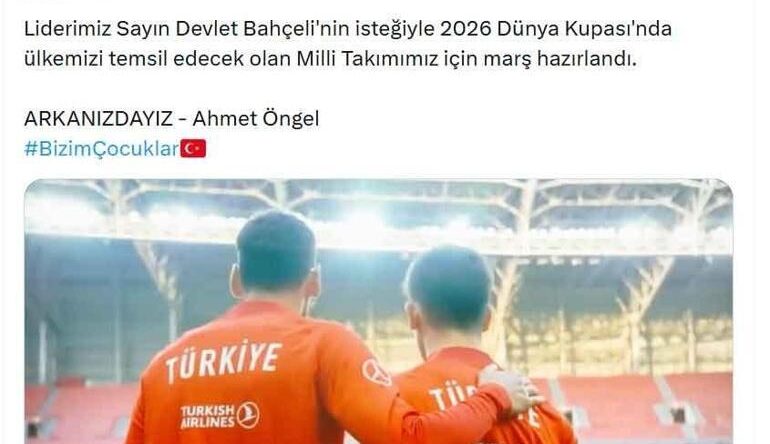 MHP’den Milli Takıma Dünya Kupası marşı
